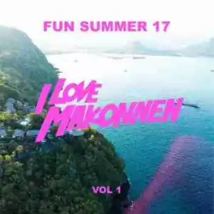 Fun Summer Vol. 1 BY ILOVEMAKONNEN